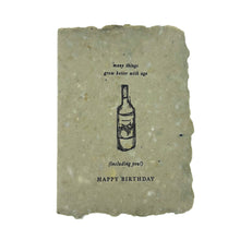 Load image into Gallery viewer, Many Things Grow Better with Age Card