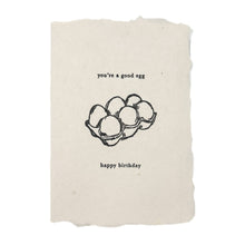 Load image into Gallery viewer, You're a Good Egg Birthday Card