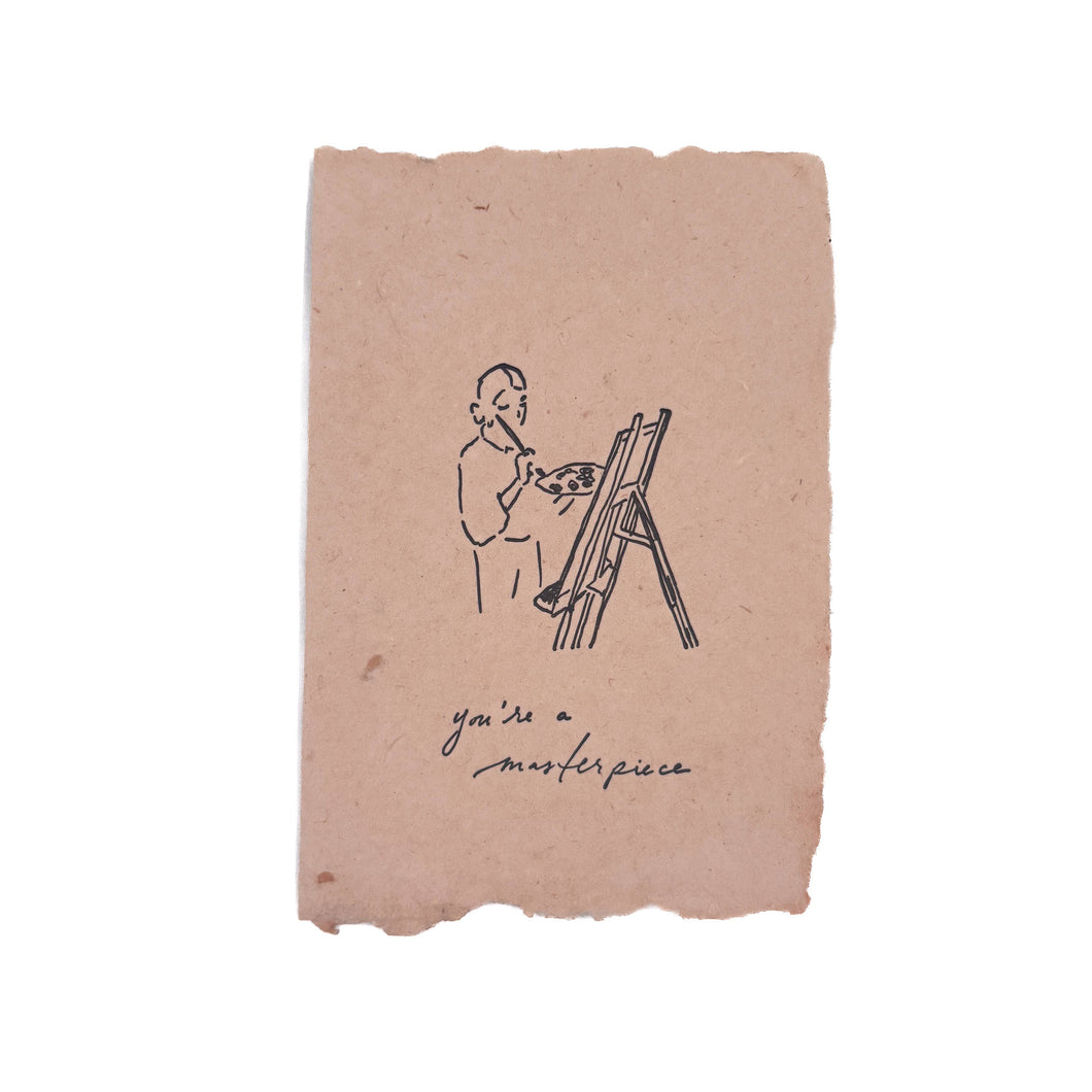 You’re a Masterpiece Card